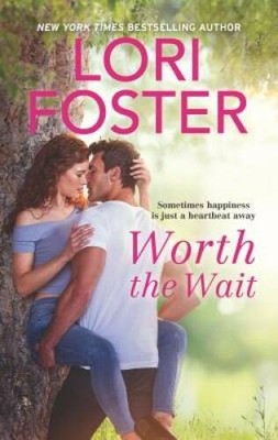 Worth the Wait - Mass Market Paperback By Foster, Lori - GOOD