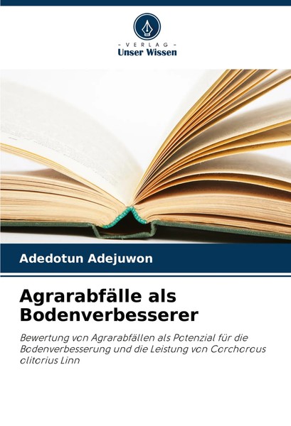 Adedotun Adejuwon | AgrarabfäLle Als Bodenverbesserer | Taschenbuch | Deutsch-image