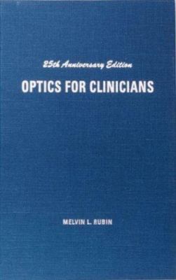 Optics for Clinicians