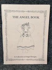 The Angel Book A Collection Of Angel Designs By Osage County Quilt Factory New