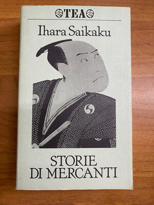 ''GESCHICHTEN VON HÄNDLERN'', IHARA SAIKAKU, TEE, 1983