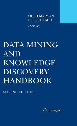 Data Mining and Knowledge Discovery Handbook by Oded Maimon (New)