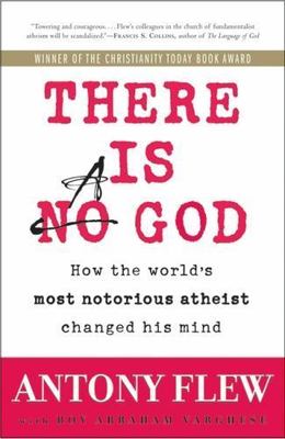 There Is a God: How the World's Most Noto- 9780061335303, Antony Flew, paperback