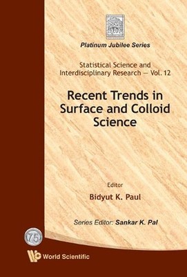 Recent Trends In Surface And Colloid Science by Bidyut K. Paul (English) Hardcov