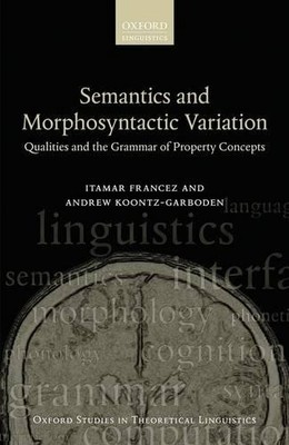 Semantics and Morphosyntactic Variation - 9780198744580