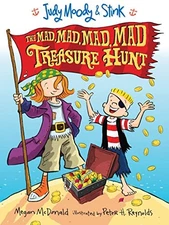 Judy Moody & Stink: The Mad, Mad, Mad, Mad Treasure Hunt by McDonald, Megan