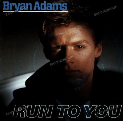 Bryan Adams - Run To You 7'' (VG+/VG+) '