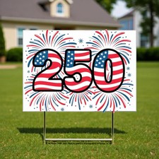 America USA 250th Anniversary Yard Sign