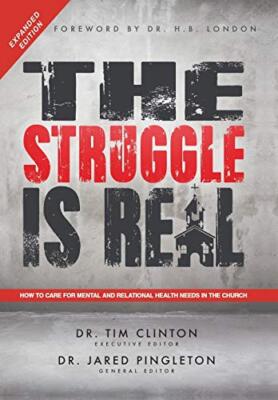 The Struggle Is Real: How to Care for Mental and Relational Health Needs in ...