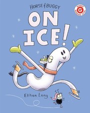 Ethan Long Horse & Buggy on Ice (Hardback) I Like to Read (UK IMPORT)