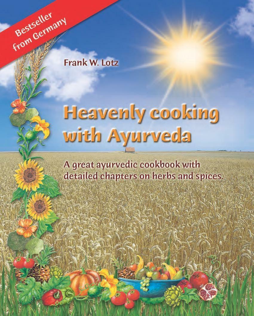 Heavenly cooking with Ayurveda | Buch | 9783981538106