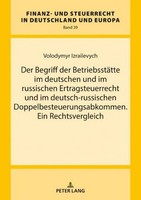 Der Begriff Der BetriebsstäTte Im Deutschen Und Im Russischen Ertragsteuerrecht