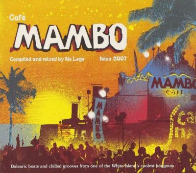 Cafe Mambo Ibiza 2007 - V/A 2CD (New/Sealed)