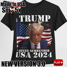 Trump 2024 MugShot Never Surrender T-Shirt Trump Black Trump 2024 T-Shirt  V 3.0