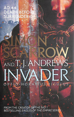 Invader by Scarrow, Simon; Andrews, T. J.