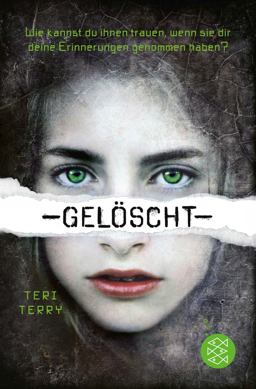 Thumbnail - Gelöscht Slated Trilogy Bd. 1 Teri Terry Taschenbuch Gelöscht 432 S.