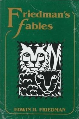 Friedman's Fables Hardcover Edwin H. Friedman