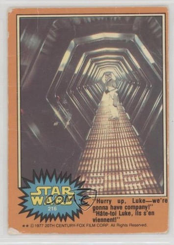 1977 OPC Star Wars #216 "Hurry up Luke - we're gonna have company!"