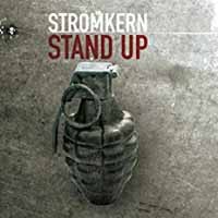 Stromkern Stand Up CD New 4042564004700