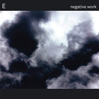 E - Ngativ Work - Vinyl Record - F600Z