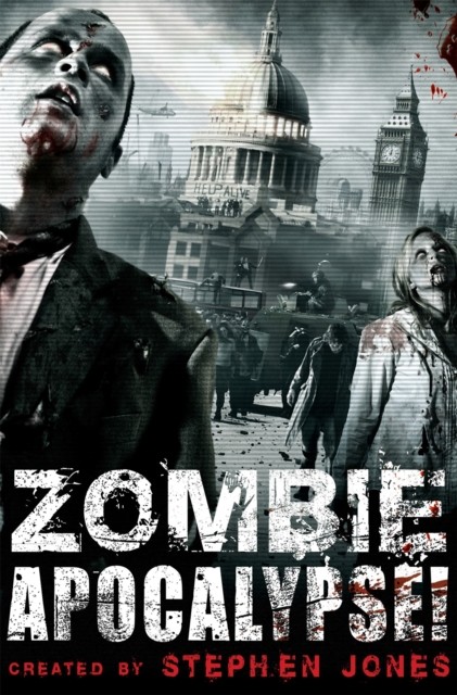 Zombie Apocalypse! by Stephen Jones (Paperback Book)