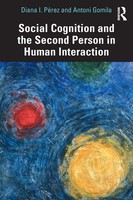 Diana I. PéRez (U. A.) | Social Cognition And The Second Person In Human...