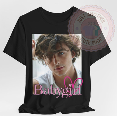 Timothée Chalamet Babygirl T-Shirt   Gen Z Meme   Soft Boy Internet Culture Tee!