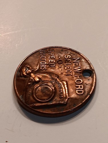 VTG COPPER " NEW FORD SELECT O SPEED TRACTORS " KEY CHAIN/CHARM - Picture 2 of 5