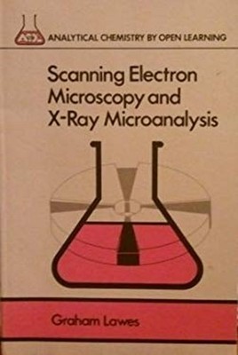 Scanning Electron Microscopy and X-Ray Microanalysis Paperback Gr