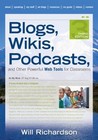 New ListingBlogs, Wikis, Podcasts, and Other Powerful Web Tools for Classroo