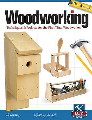 Woodworking, Revised and Expanded: Techniques & Projects for the First-Time...