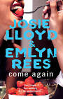 Come Again by Josie Lloyd, Emlyn Rees (Paperback, 2000)