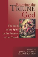 James A. Buckley (U. A.) | Knowing The Triune God | Taschenbuch | Englisch