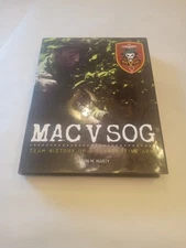 MAC V SOG: TEAM HISTORY OF A CLANDESTINE ARMY, VOL. 1