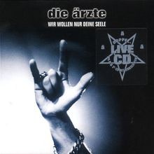 Wir wollen nur deine Seele von Die Ärzte | CD | Zustand sehr gut