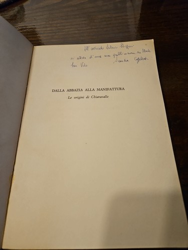 Dalla Avvazia Alla Manifattura - Le Origini Di Chiaravalle - S. Cappelletti 1978 - Foto 2 di 7