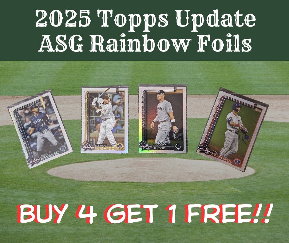 2025 Topps Update All Star Game Rainbow Foil Pick Your Card Complete your set