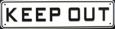 Keep Out Sign 
