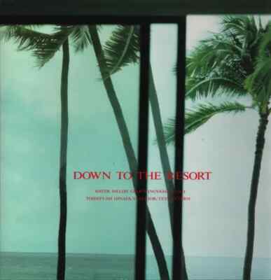 LP Water Melon Group, Inoyama Land, Testpattern... Down To The Resort INSERT