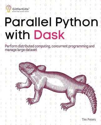 Parallel Python with Dask | Tim Peters | Taschenbuch | Englisch | 2023