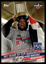 2019 Topps Opening Day 150 Years of Fun Pedro Martinez Boston Red Sox #YOF-19