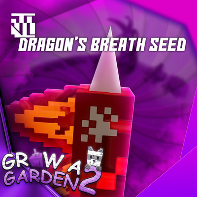 DRAGON BREATH SEED - GROW A GARDEN 2 - SEED Real | FAST AND CHEAP | GAG2