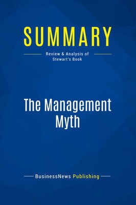 Businessnews Publishing | Summary: The Management Myth | Taschenbuch | Englisch