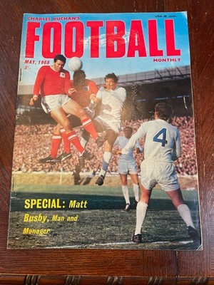CHARLES BUCHAN'S FOOTBALL MONTHLY - MATT BUSBY - MAY 1968  #201 ACCEPTABLE COND