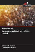 Chakresh Kumar (U. A.) | Sistemi Di Comunicazione Wireless Ottici | Taschenbuch