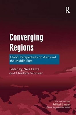 Converging Regions: Global Perspectives on Asia and the Middle E