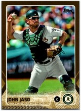 2015 Topps #165 John Jaso - Gold /2015 FREE SHIPPING!