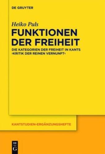 Thumbnail - Funktionen Der Freiheit Die Kategorien Der Freiheit In Kants "kritik
