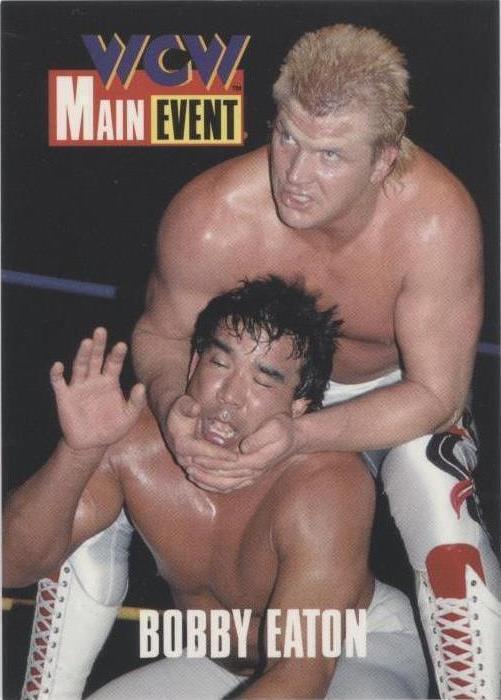 1995 CARDZ WCW Main Event - Bobby Eaton #12 - 1 of 1