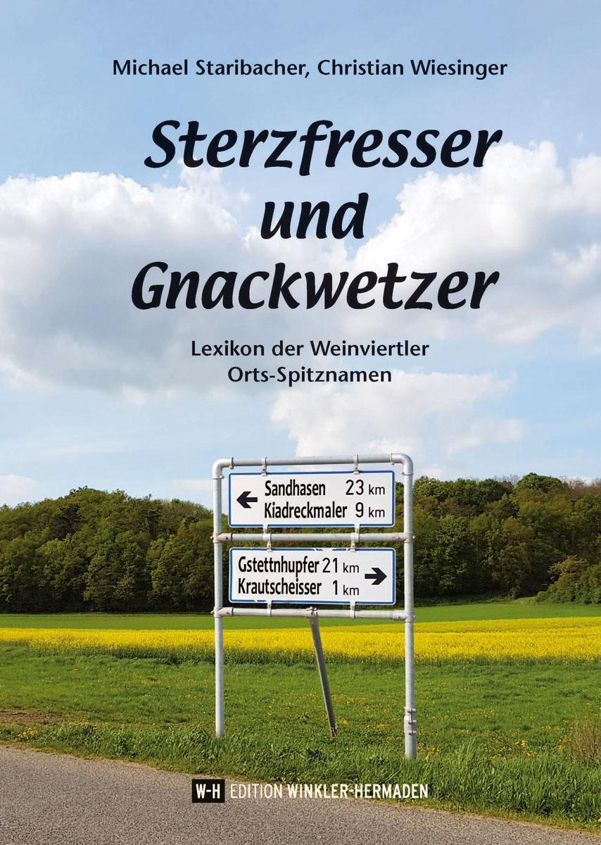Thumbnail - Sterzfresser Und Gnackwetzer Lexikon Der Weinviertler Orts-spitznamen